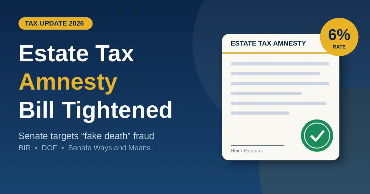 Estate tax amnesty 2026 graphic showing a 6% rate badge and an approved estate tax form